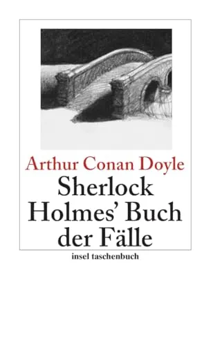 Sherlock Holmes' Buch der Fälle: Erzählungen (Sherlock Holmes 9)