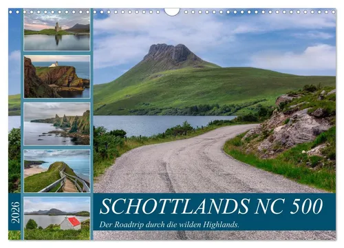 Joana Kruse | Schottlands NC 500 Kalender - Kalender über die wilde Schönheit der schottischen Highlands, 14 Seiten, ideal für Reisefans und Kunstliebhaber, Ausgabe 2025 von Calvendo.