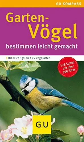 Gartenvögel: Bestimmen leicht gemacht (GU Natur) - Entdecken Sie die Welt der Gartenvögel mit diesem praktischen Buch. Ideal für Naturfreunde und Hobby-Ornithologen, um Vögel einfach zu identifizieren und ihre Vielfalt zu genießen.