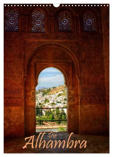 Die Alhambra Wandkalender 2026 DIN A3 von CALVENDO