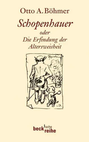 Schopenhauer Otto A. Böhmer von Beck
