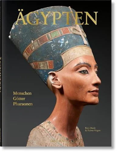 Ägypten. Menschen, Götter, Pharaonen - Antike & klassische Architektur, faszinierender Einblick in die Kultur und Geschichte des alten Ägyptens, ideal für Geschichtsinteressierte