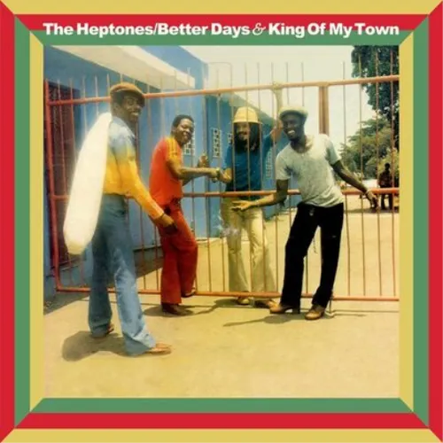 The Heptones Better Days & King of My Town (CD) Album