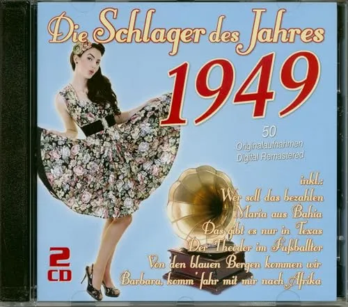 Die Schlager des Jahres 1949