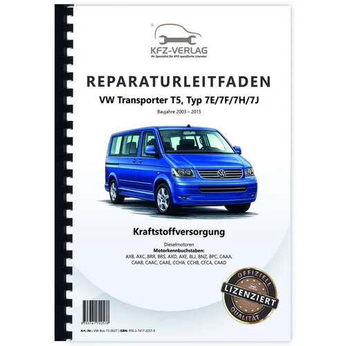 Produktbild VW Transporter T5 (03-15) Kraftstoffversorgung Dieselmotoren Reparaturanleitung