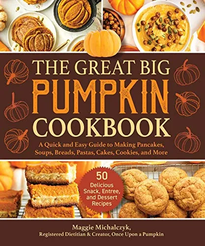 Produktbild The Great Big Pumpkin Cookbook