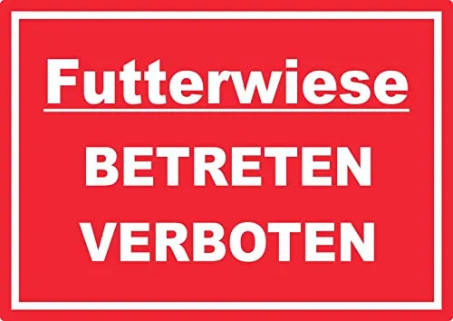 Futterwiese Betreten verboten Aufkleber A5 (148x210mm)