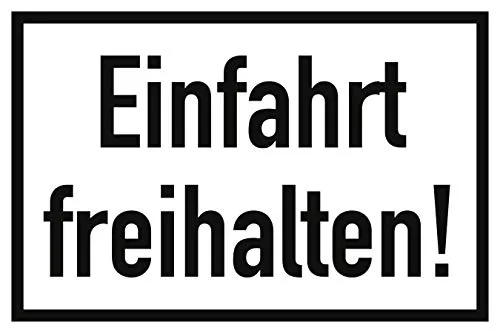 Schild Einfahrt freihalten! Aluminium 20 x 30 cm (Hinweisschild, Parkverbot, Halteverbot) praxisbewährt, wetterfest