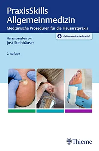 PraxisSkills Allgemeinmedizin - Medizinstudium mit praxisnahen Fähigkeiten, ideal zur Vorbereitung auf die ärztliche Tätigkeit in der Allgemeinmedizin.