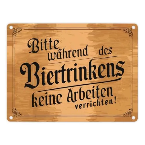 Während des Biertrinkens keine Arbeit Metallschild in 15x20 cm im Vintage-Stil auf beigem Hintergrund mit deutschem Satz und schwarzer Schrift