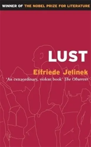 Elfriede Jelinek Lust (Taschenbuch)