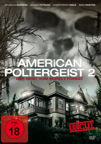 American Poltergeist 2 - Der Geist vom Borely Forest (DVD) (FSK18) NEU