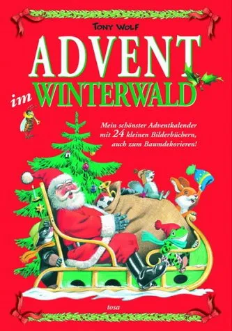 Adventskalender, Advent im Winterwald: Mein schönster Adventskalender mit 24 kleinen Bilderbüchern, auch zum Baumdekorieren!. Jeweils m. Goldkordel ... u. aufstellbarer Kartonbox m. Klettverschluß