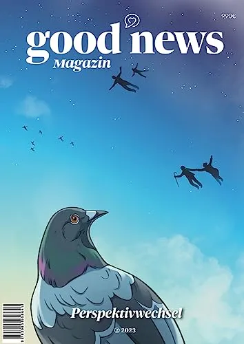 Good News Magazin: Perspektivwechsel (Ausgabe 23/2)