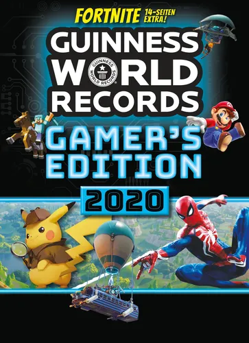 Guinness World Records Gamer's Edition 2020: Deutschsprachige Ausgabe: Fort