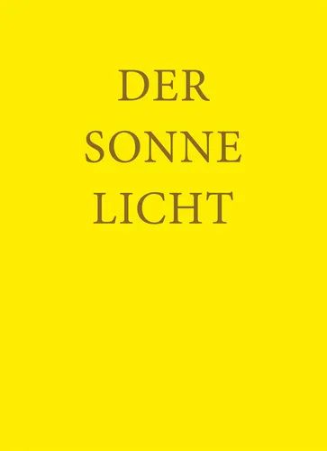 Der Sonne Licht Caroline von Heydebrand