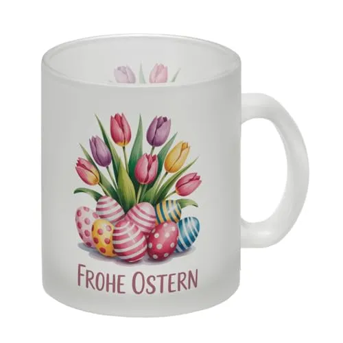 Tulpen und Ostereier Frohe Ostern Glas Tasse Ostertasse mit lustigem Spruch für Büro & Zuhause