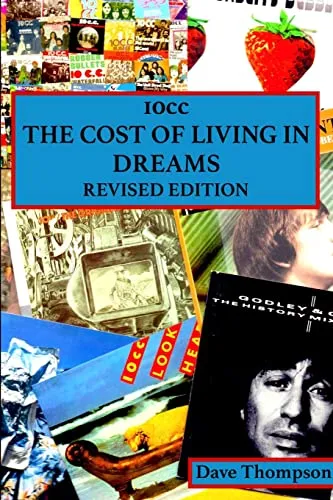 Produktbild 10cc: The Cost of Living in Dreams (Revised Edition)