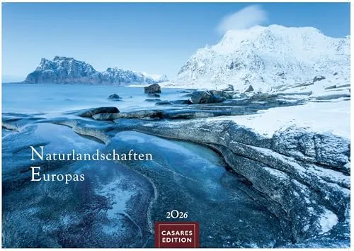 Naturlandschaften Europas 2026 - Wandkalender mit atemberaubenden Naturbildern - Kalender mit 12 großformatigen Naturfotos Europas, gedruckt auf hochwertigem 170g Papier. Ideal für Naturfreunde, die die Schönheit der Natur jeden Monat genießen möchten.