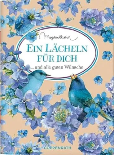 Ein Lächeln für dich: ... und alle guten Wünsche (Schöne Grüße)