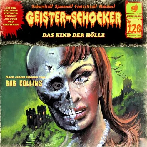 Geister Schocker CD 120: Das Kind der Hölle: Geister-Schocker