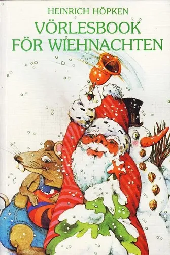 Vörlesbook to Wiehnachten Heinrich Höpken