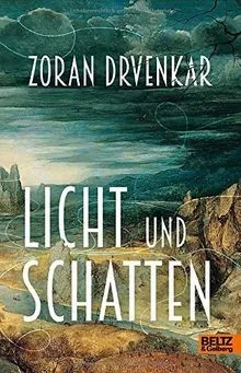 Licht und Schatten von Drvenkar, Zoran | Buch | Zustand gut