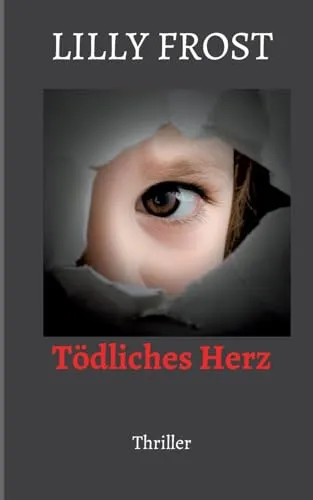 Tödliches Herz