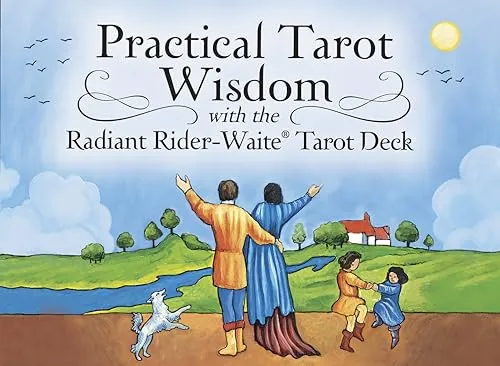 Practical Tarot Wisdom