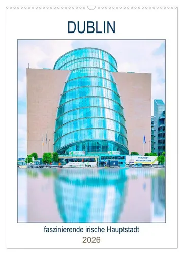 Nina Schwarze | Dublin - Faszinierende irische Hauptstadt (Wandkalender 2026) - Entdecken Sie Dublin mit diesem hochwertigen Wandkalender. 14 Seiten voller beeindruckender Motive, ideal für Reisefans und Kunstliebhaber. Ein perfekter Begleiter für das Jahr 2026!