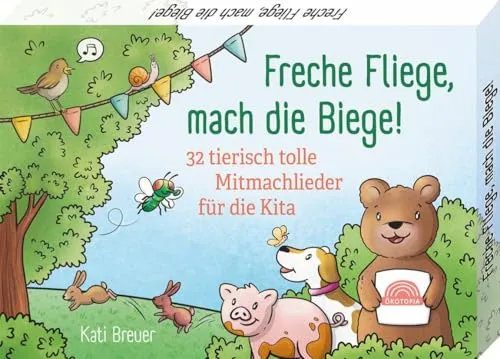 Freche Fliege, mach die Biege! - 32 tierisch tolle Mitmachlieder für die Kita (Sprachförderkarten)
