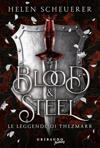 Produktbild Blood e steel (Fantasy. Fenice)