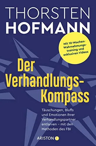 Der Verhandlungskompass - Thorsten Hofmann - Hörbuch über Verhandlungstechniken von Thorsten Hofmann, ideal für bessere Kommunikation und erfolgreiche Verhandlungen.