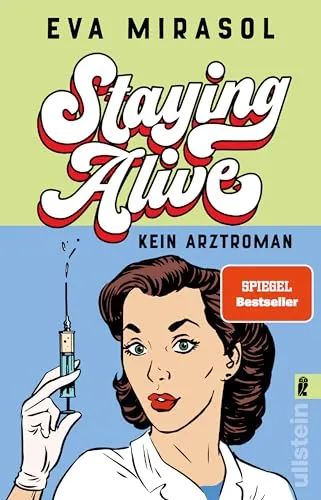 Produktbild Staying Alive: Kein Arztroman | 