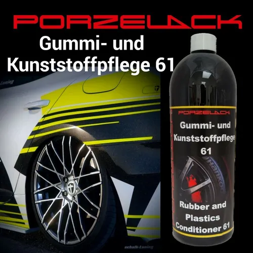 GUMMI- UND KUNSTSTOFFPFLEGE 61 (1 LITER), PORZELACK 