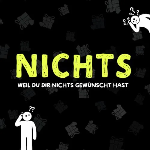 NICHTS: Für alle, die nichts wollen und sich nichts wünschen (Humor Junkies)