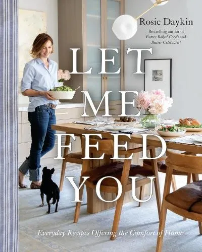 Rosie Daykin Let Me Feed You (Gebundene Ausgabe) (US IMPORT)