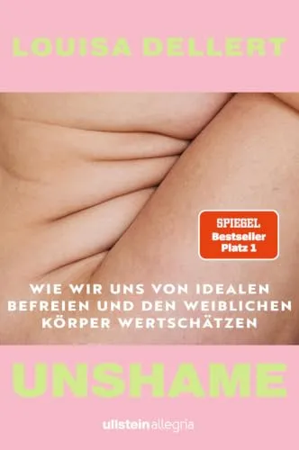 Unshame von Louisa Dellert von Allegria