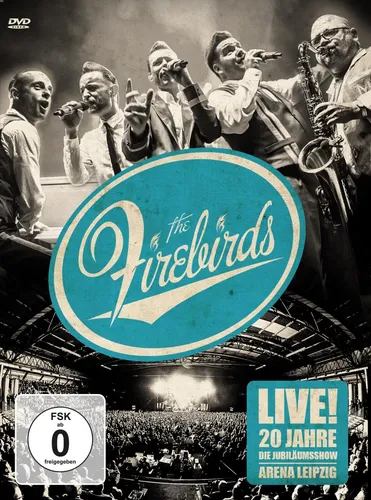 Live! 20 Jahre Firebirds - Die Jubiläumsshow DVD NEU