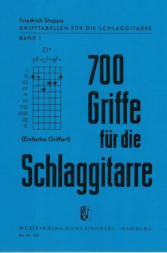 Gitarre Noten : 700 Griffe für die Schlaggitarre (Band 1 Grifftabellen)