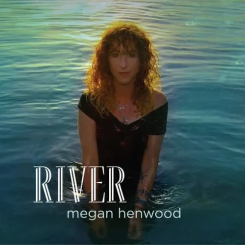 Megan Henwood River (Vinyl) 12