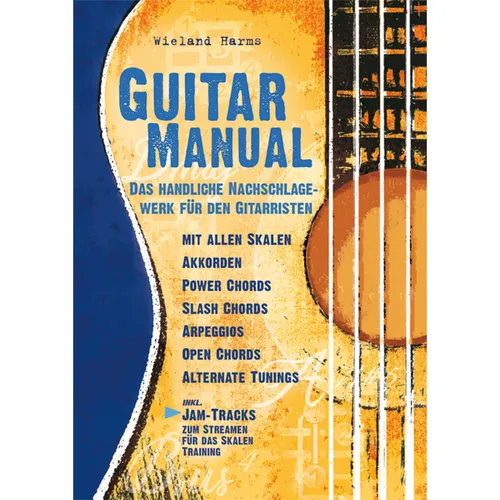 Guitar Manual: Das handliche Nachschlagewerk für den Gitarristen