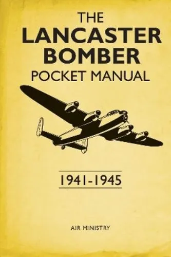 Martin Robson The Lancaster Bomber Pocket Manual (Gebundene Ausgabe)