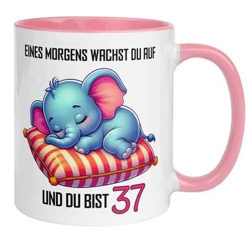 Geburtstag Frauen Geschenk Tasse | Eines Morgens wachst du auf und du bist 37 | Lustige Geschenk Geburtstagstasse mit Spruch 37. Geburtstag | 37ter Geburtstag - Witziges Geburtstagsgeschenk Frau 37