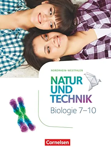 Natur und Technik - Biologie Neubearbeitung NRW 7.-10. Schuljahr - Biologie Schulbuch für Nordrhein-Westfalen, bietet aktuelle Inhalte und praxisnahe Beispiele für den Unterricht.