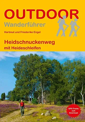 Heidschnuckenweg: mit Heideschleifen (Outdoor Wanderführer, Band 358)
