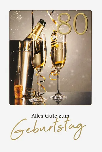 80. Geburtstag - Glückwunschkarte im Format 11,5 x 17 cm mit Briefumschlag