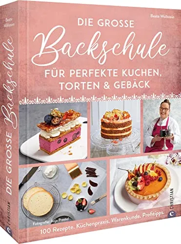 Backbuch – Die große Backschule für perfekte Torten, Kuchen und Gebäck