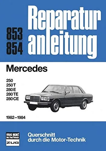 Mercedes Serie 123 Reparaturanleitungen 1982-1984 - Detaillierte Reparaturanleitungen für die Mercedes Serie 123, ideal für DIY-Enthusiasten und Autobesitzer, die Wert auf Wartung und Pflege legen.