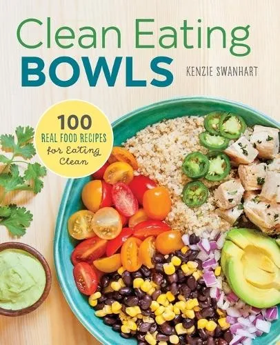 Produktbild Kenzie Swanhart Clean Eating Bowls (Taschenbuch) (US IMPORT)